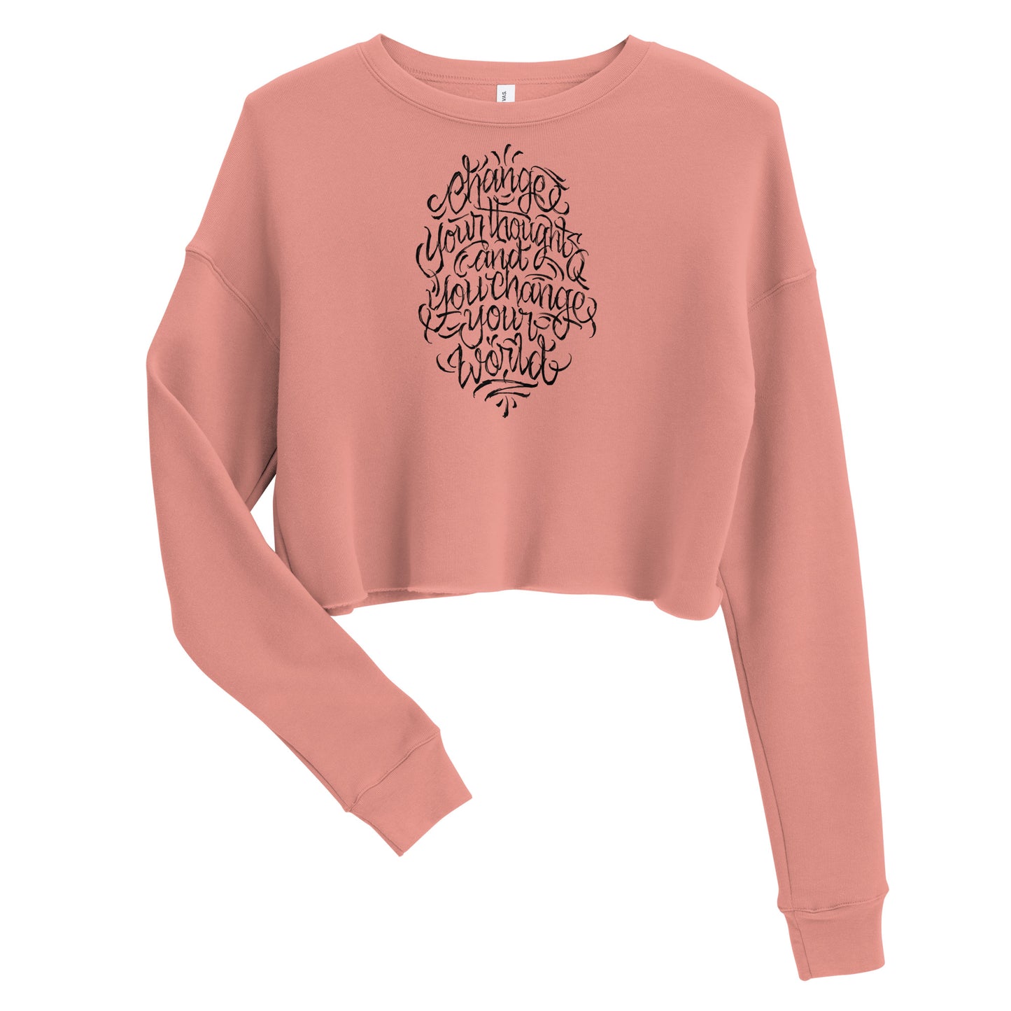 Crop-Pullover change your thoughts and you change your world